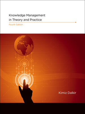 cover image of Knowledge Management in Theory and Practice